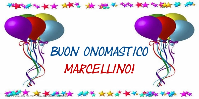 Cartoline di onomastico - Palloncini | Buon Onomastico Marcellino!