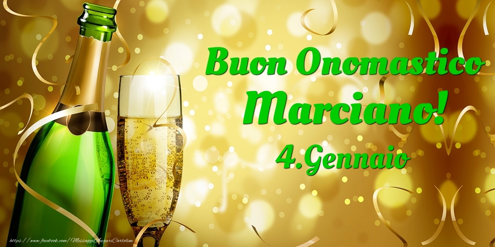Cartoline di onomastico - Champagne | Buon Onomastico Marciano! 4.Gennaio -