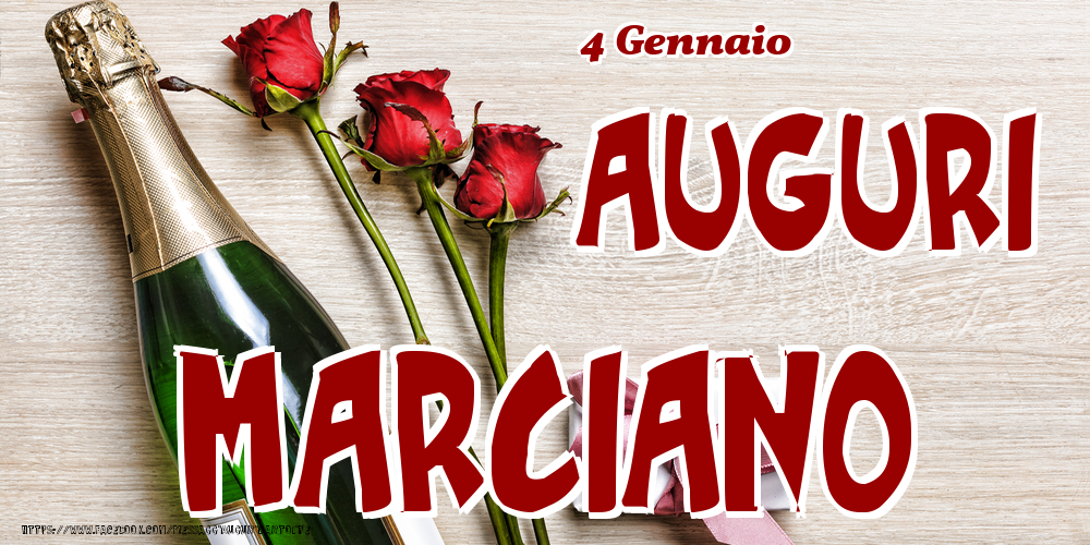 Cartoline di onomastico - 4 Gennaio - Auguri Marciano!