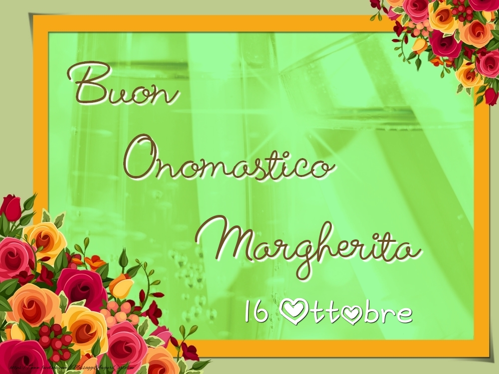 Cartoline di onomastico - Rose | Buon Onomastico, Margherita! 16 Ottobre