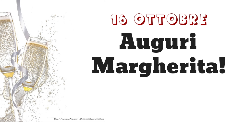 Cartoline di onomastico - Auguri Margherita! 16 Ottobre