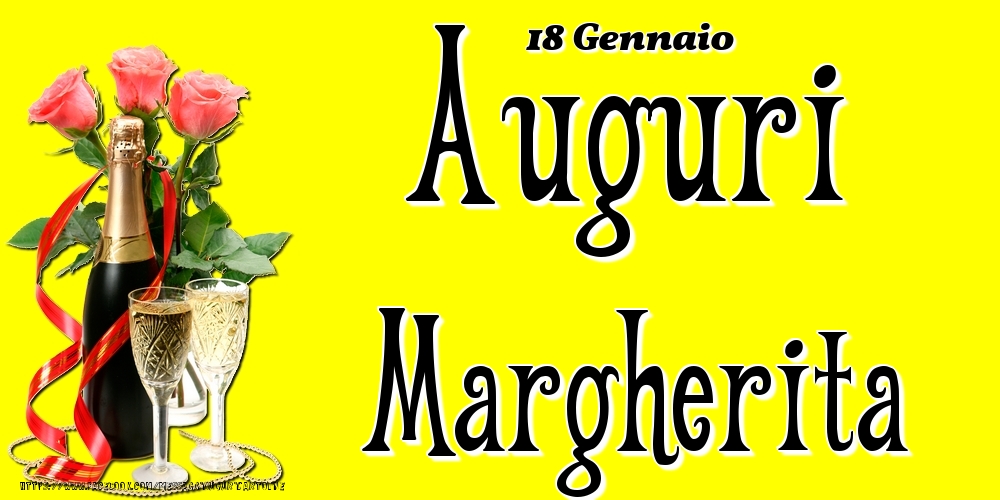 Cartoline di onomastico - 18 Gennaio - Auguri Margherita!