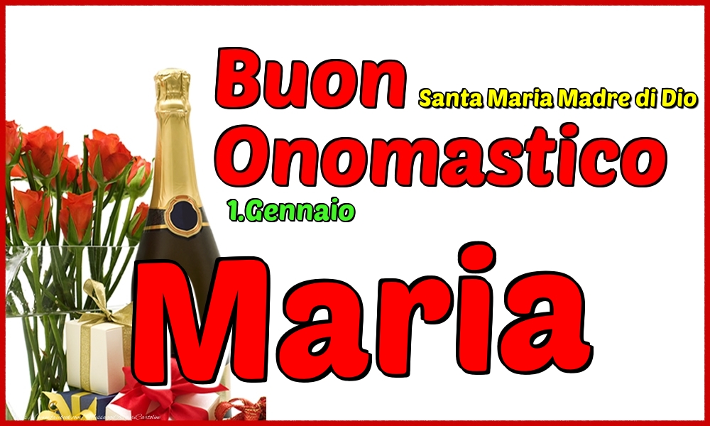 Cartoline di onomastico - Champagne | 1.Gennaio - Buon Onomastico Maria!