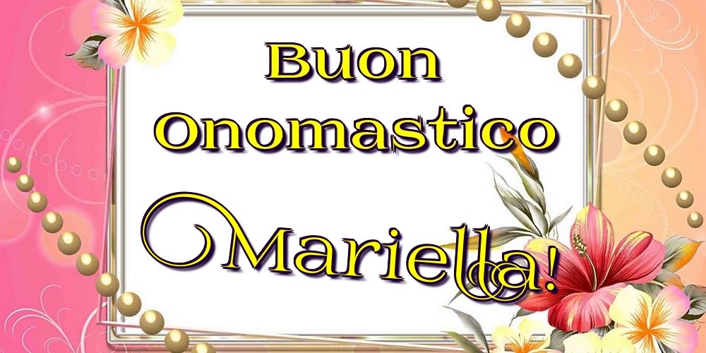 Cartoline di onomastico - Buon Onomastico Mariella!