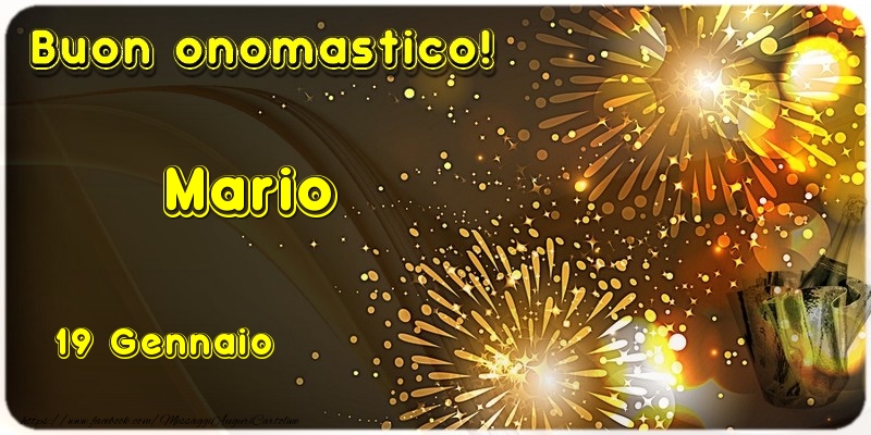 Cartoline di onomastico - Champagne | Buon Onomastico Mario! 19 Gennaio