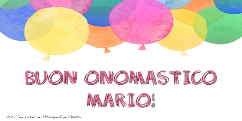 Cartoline di onomastico - Buon Onomastico Mario!