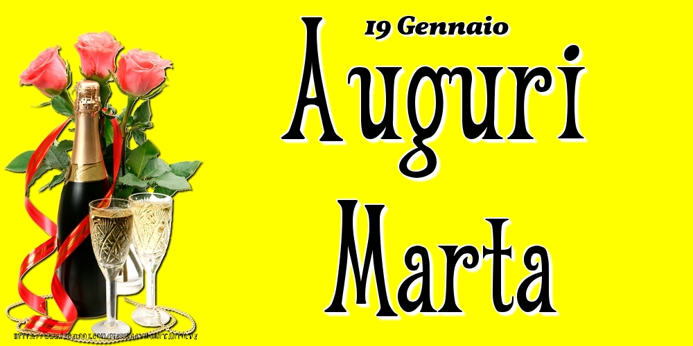 Cartoline di onomastico - 19 Gennaio - Auguri Marta!