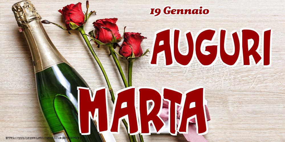 Cartoline di onomastico - 19 Gennaio - Auguri Marta!