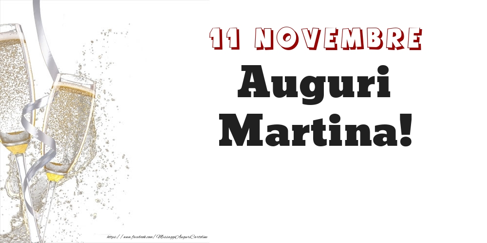 Cartoline di onomastico - Auguri Martina! 11 Novembre