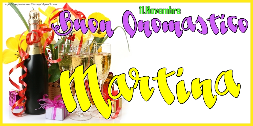 Cartoline di onomastico - Champagne | 11.Novembre - Buon Onomastico Martina!