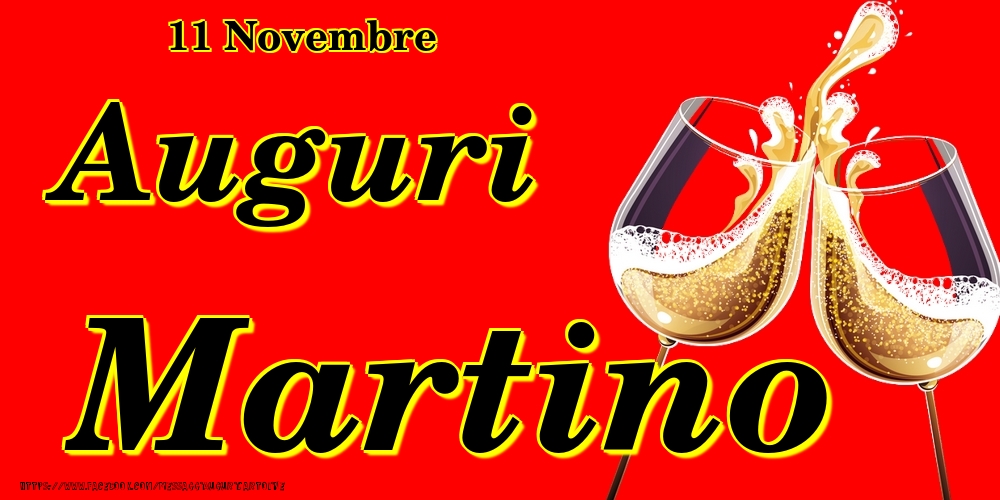 Cartoline di onomastico - Champagne | 11 Novembre - Auguri Martino!