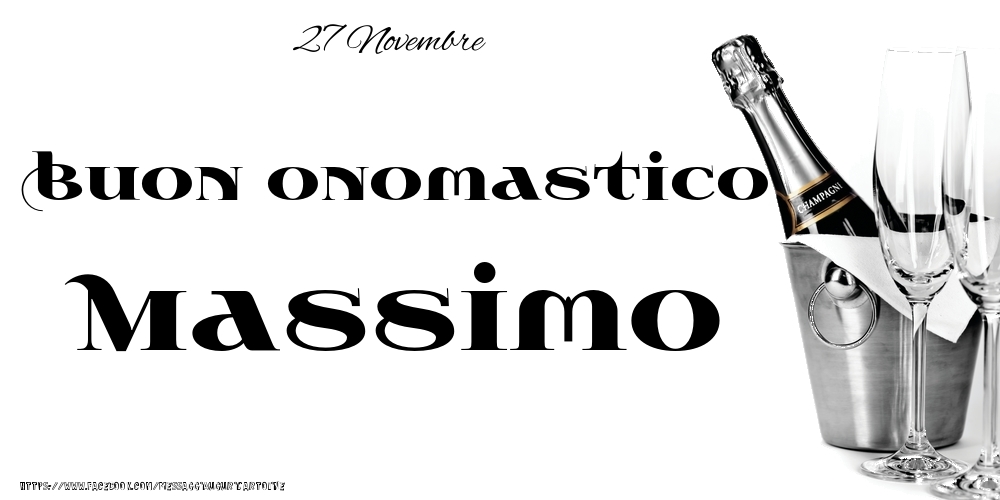Cartoline di onomastico - 27 Novembre - Buon onomastico Massimo!
