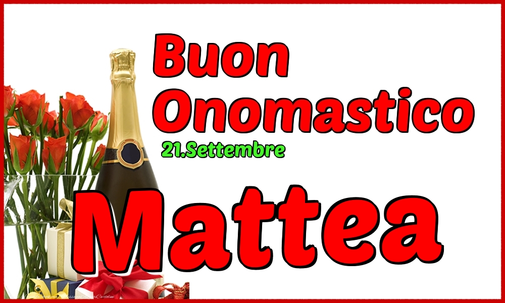 Cartoline di onomastico - Champagne | 21.Settembre - Buon Onomastico Mattea!