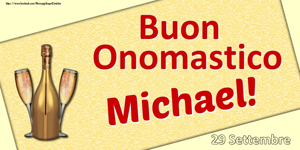 Cartoline di onomastico - Buon Onomastico Michael! - 29 Settembre