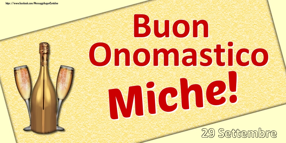 Cartoline di onomastico - Buon Onomastico Miche! - 29 Settembre