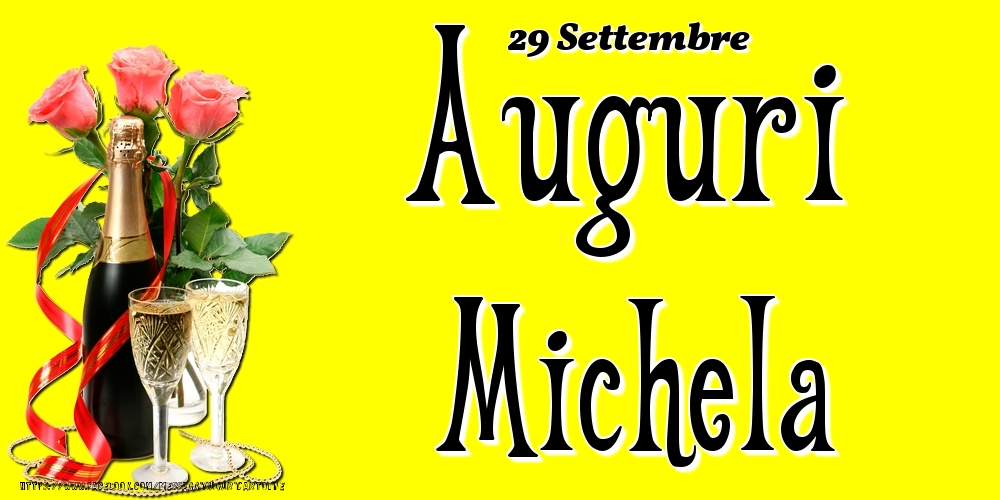 Cartoline di onomastico - 29 Settembre - Auguri Michela!