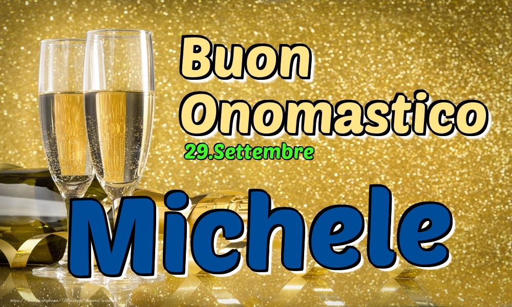 Cartoline di onomastico - 29.Settembre - Buon Onomastico Michele!
