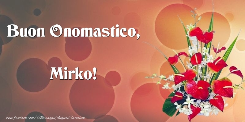 Cartoline di onomastico - Buon Onomastico, Mirko