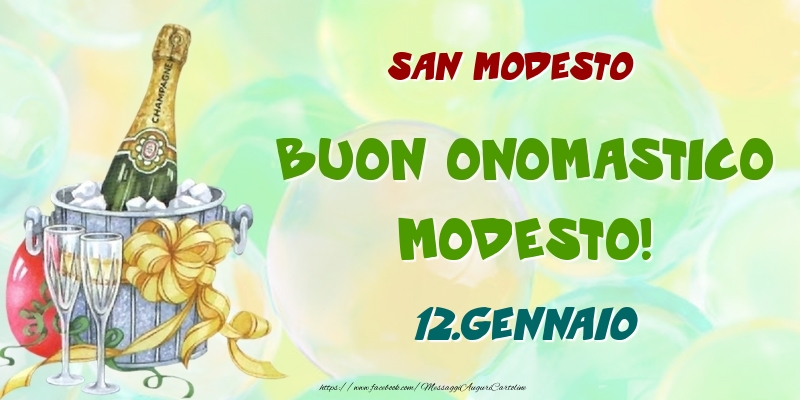 Cartoline di onomastico - Champagne | San Modesto Buon Onomastico, Modesto! 12.Gennaio