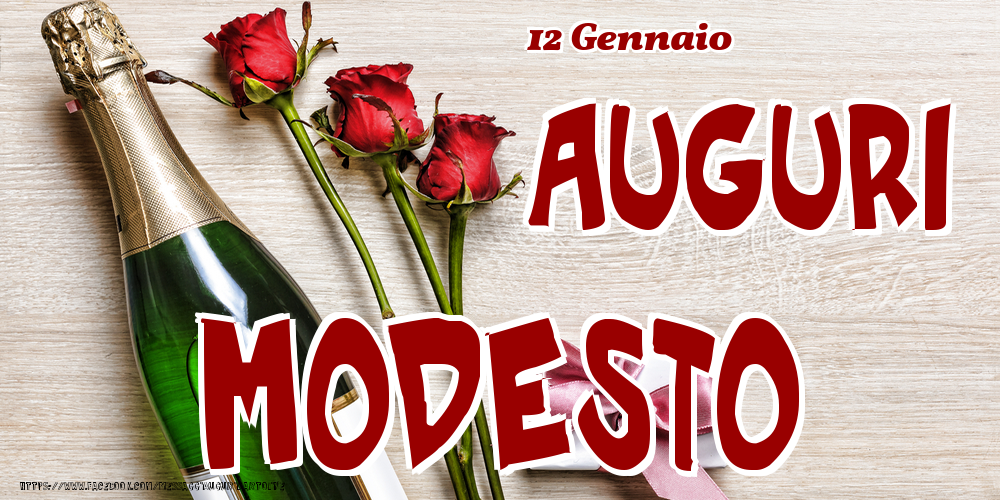 Cartoline di onomastico - 12 Gennaio - Auguri Modesto!