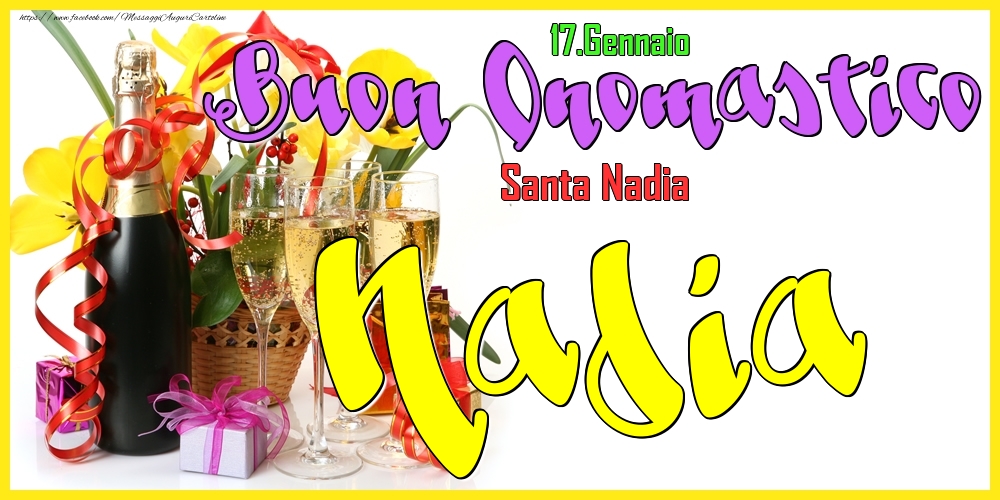 Cartoline di onomastico - Champagne | 17.Gennaio - Buon Onomastico Nadia!