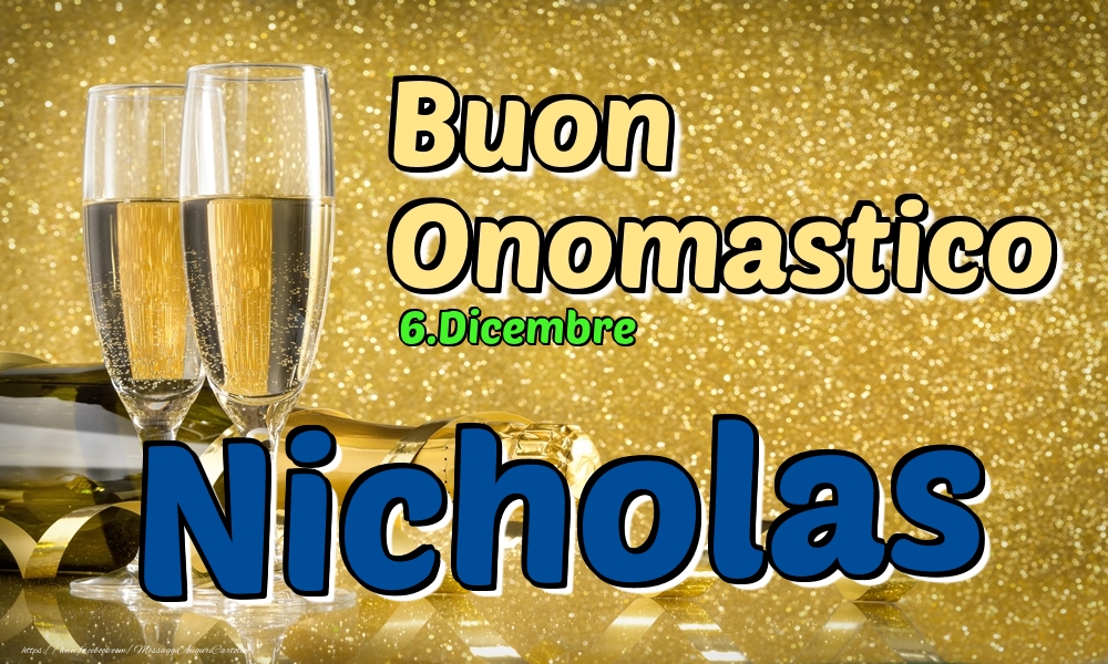 Cartoline di onomastico - 6.Dicembre - Buon Onomastico Nicholas!