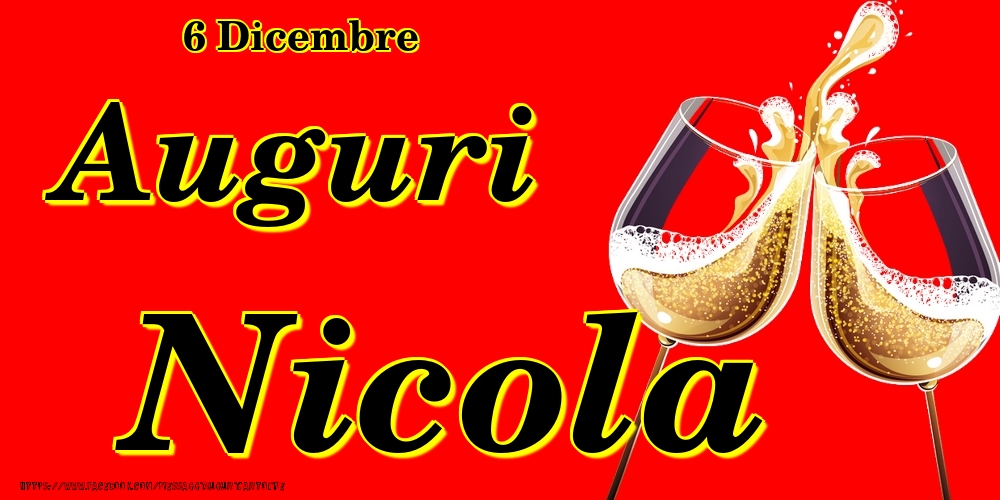 Cartoline di onomastico - Champagne | 6 Dicembre - Auguri Nicola!