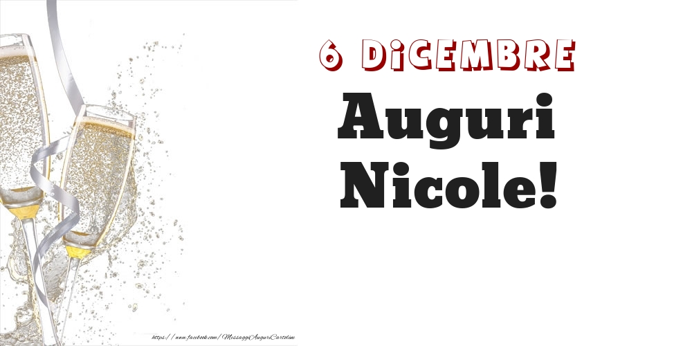 Cartoline di onomastico - Auguri Nicole! 6 Dicembre