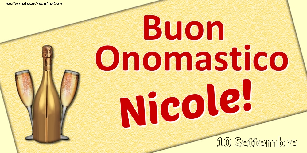 Cartoline di onomastico - Buon Onomastico Nicole! - 10 Settembre