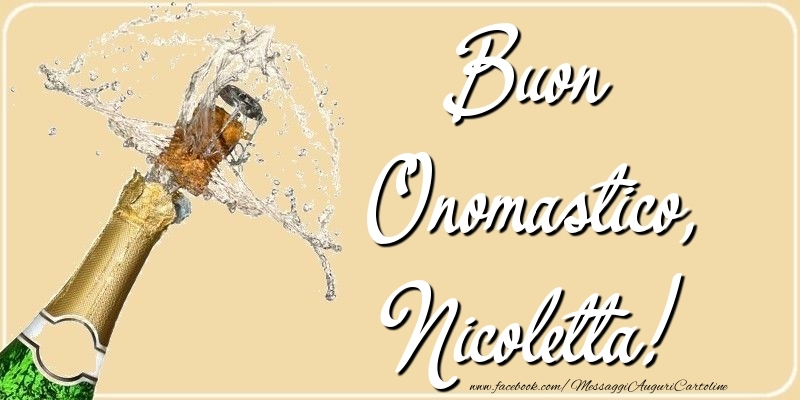 Cartoline di onomastico - Champagne | Buon Onomastico, Nicoletta