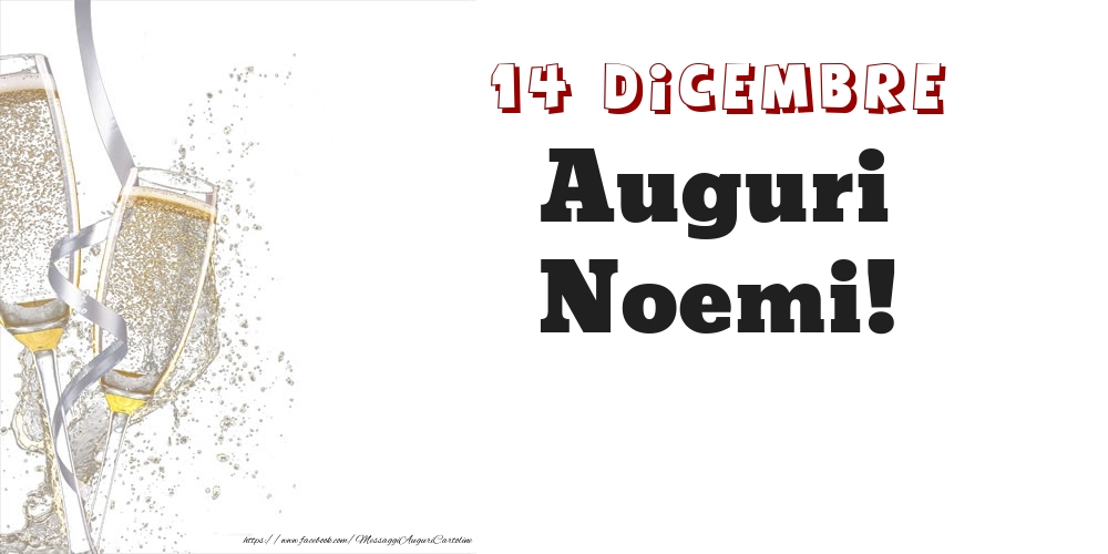 Cartoline di onomastico - Auguri Noemi! 14 Dicembre