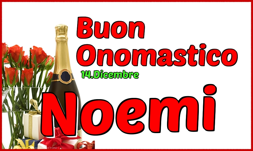 Cartoline di onomastico - Champagne | 14.Dicembre - Buon Onomastico Noemi!