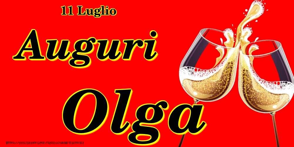 Cartoline di onomastico - Champagne | 11 Luglio - Auguri Olga!