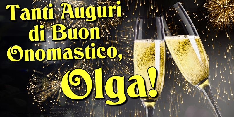 Cartoline di onomastico - Champagne | Tanti Auguri di Buon Onomastico, Olga