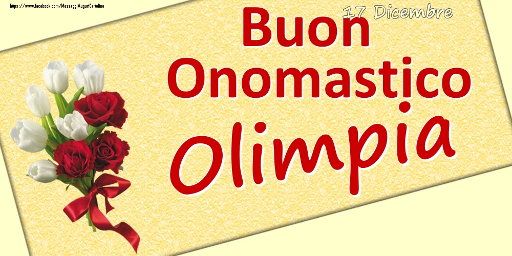 Cartoline di onomastico - 17 Dicembre: Buon Onomastico Olimpia
