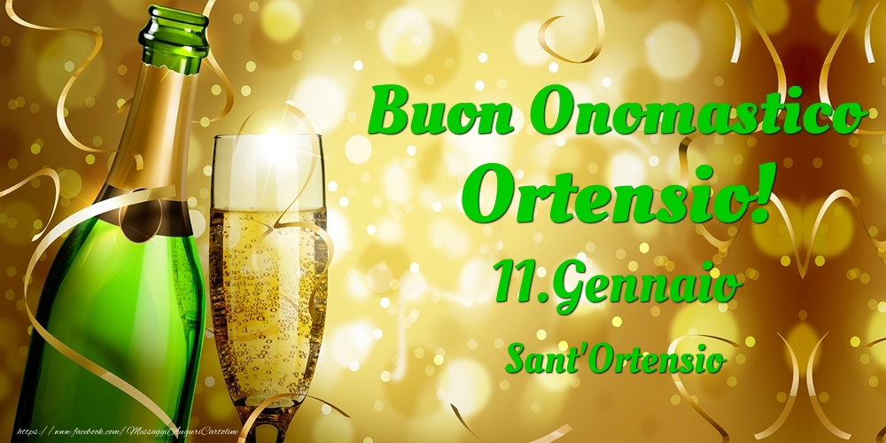 Cartoline di onomastico - Champagne | Buon Onomastico Ortensio! 11.Gennaio - Sant'Ortensio