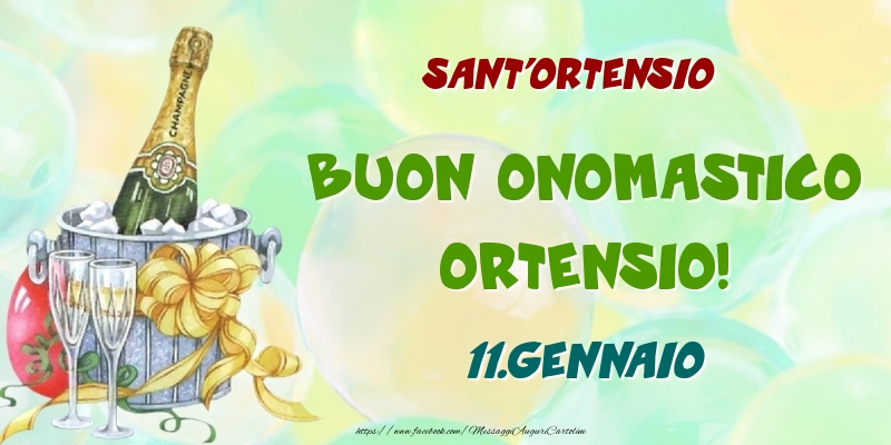 Cartoline di onomastico - Champagne | Sant'Ortensio Buon Onomastico, Ortensio! 11.Gennaio