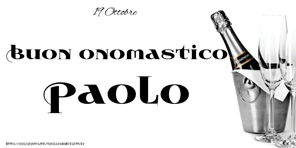 Cartoline di onomastico - 19 Ottobre - Buon onomastico Paolo!