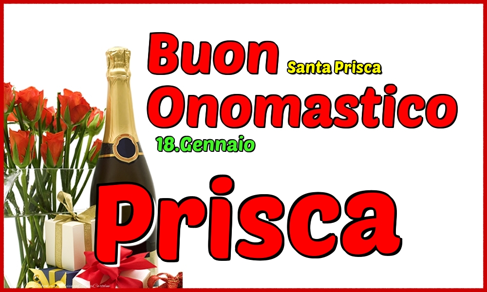 Cartoline di onomastico - Champagne | 18.Gennaio - Buon Onomastico Prisca!