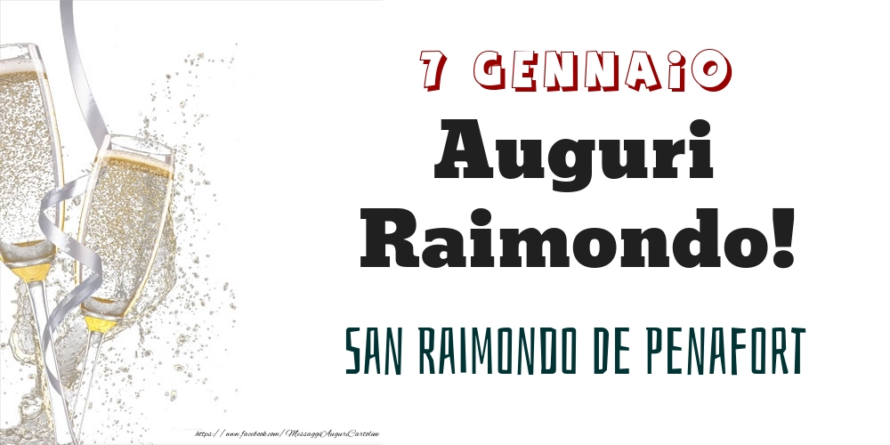 Cartoline di onomastico - San Raimondo De Penafort Auguri Raimondo! 7 Gennaio