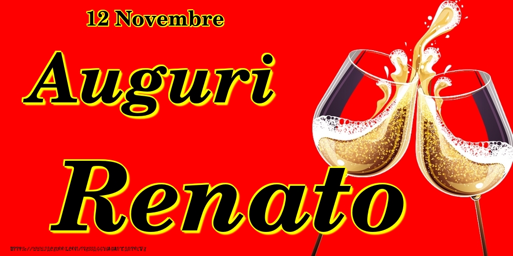 Cartoline di onomastico - 12 Novembre - Auguri Renato!