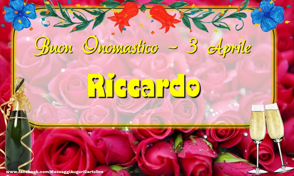 Cartoline di onomastico - Buon Onomastico, Riccardo! 3 Aprile