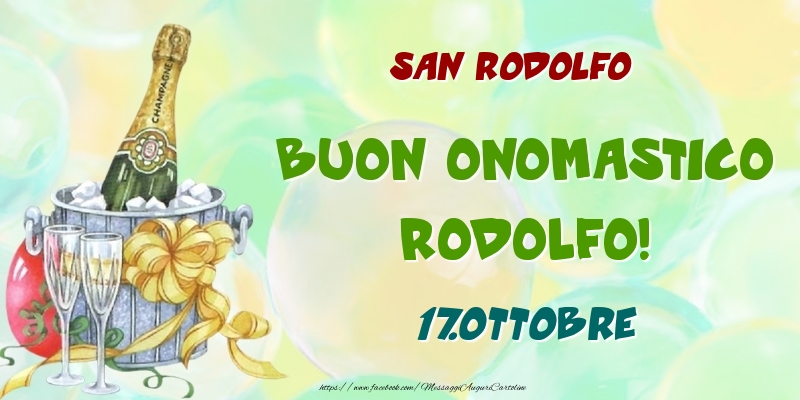 Cartoline di onomastico - San Rodolfo Buon Onomastico, Rodolfo! 17.Ottobre