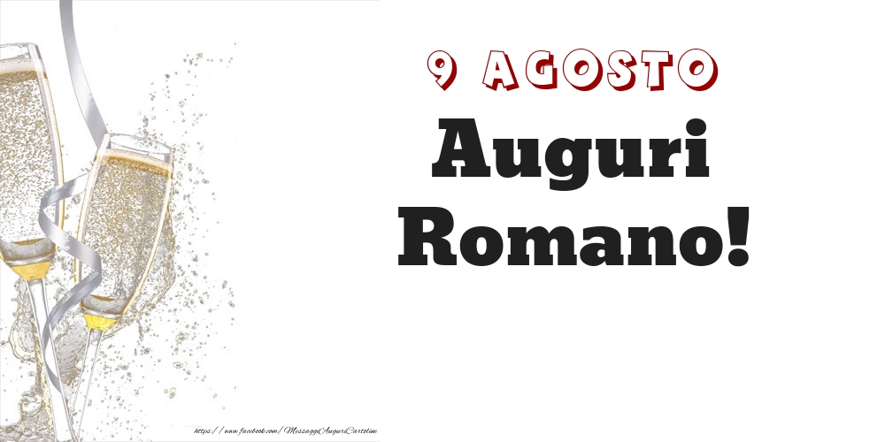 Cartoline di onomastico - Auguri Romano! 9 Agosto