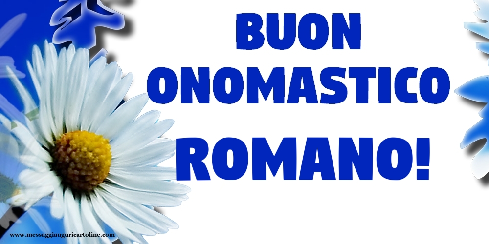 Cartoline di onomastico - Buon Onomastico Romano!