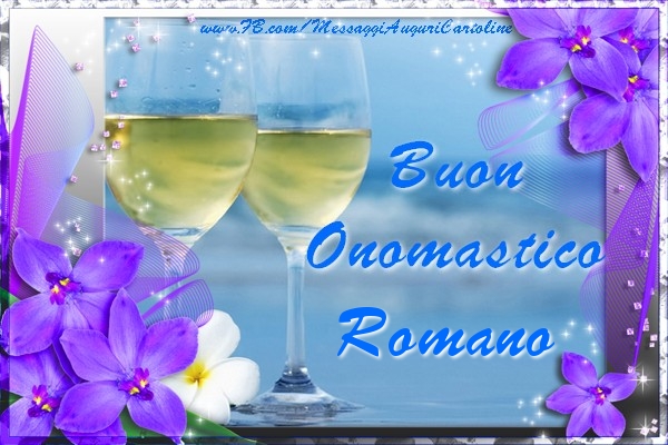 Cartoline di onomastico - Champagne & Fiori | Buon Onomastico Romano