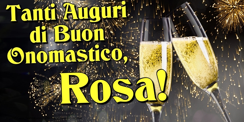 Cartoline di onomastico - Champagne | Tanti Auguri di Buon Onomastico, Rosa