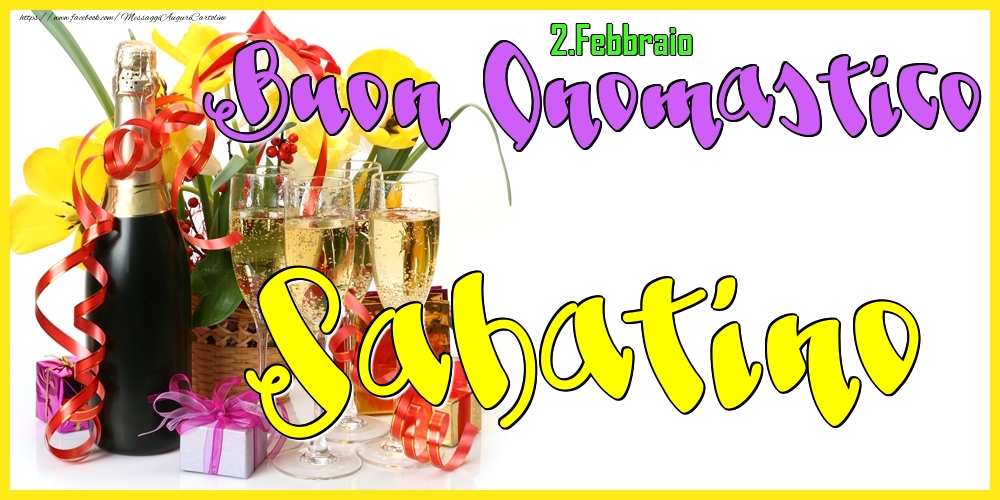 Cartoline di onomastico - Champagne | 2.Febbraio - Buon Onomastico Sabatino!