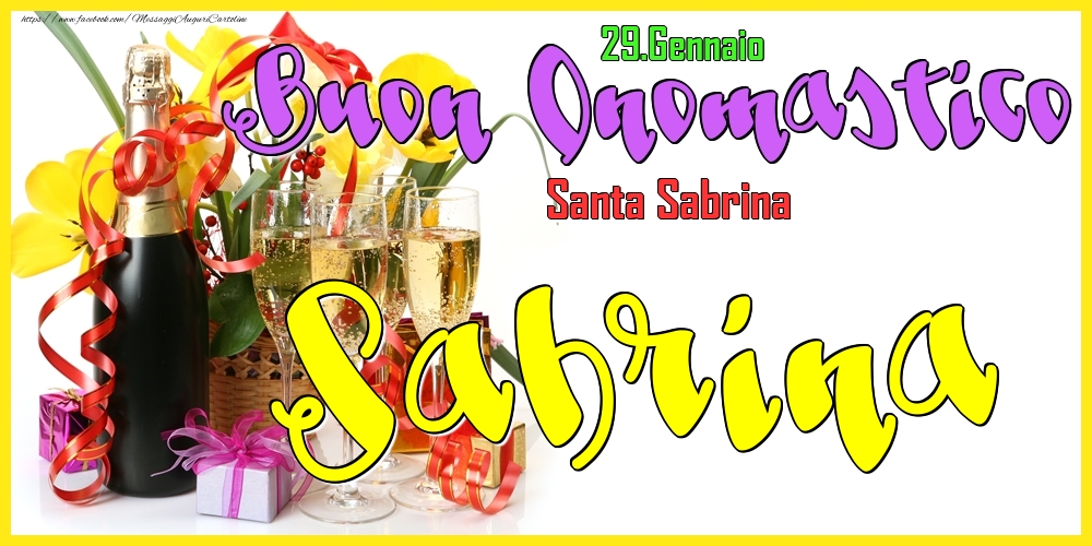 Cartoline di onomastico - Champagne | 29.Gennaio - Buon Onomastico Sabrina!