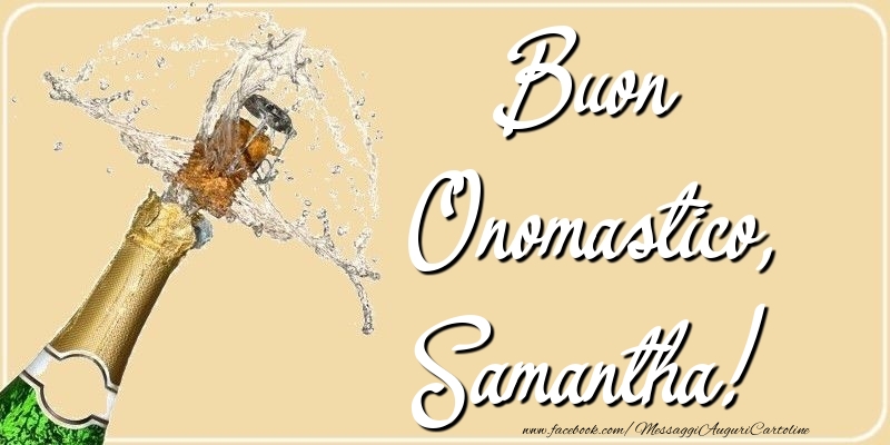 Cartoline di onomastico - Champagne | Buon Onomastico, Samantha